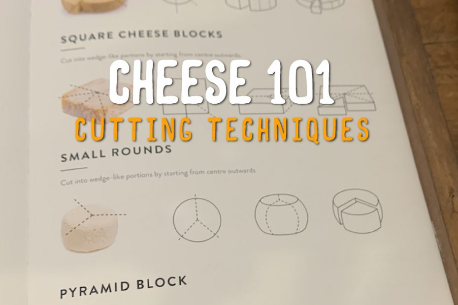 cheese cutting techniques