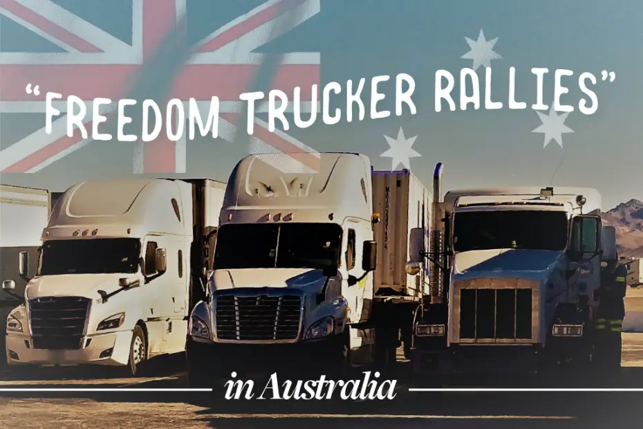 Freedom Trucker Rally Australia 2022